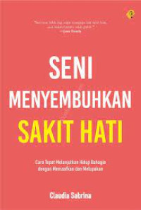 Seni menyembuhkan sakit hati