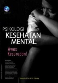 Psikologi kesehatan mental :awas kesurupan