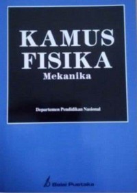 Kamus Fisika mekanika