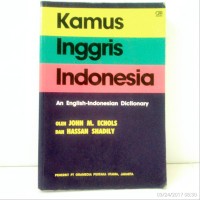 Kamus Inggris - Indonesia : An English - Indonesian dictionary