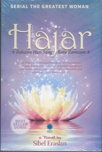 serial Greatest woman Hajar= Rahasia Hati sang Ratu Zamzam